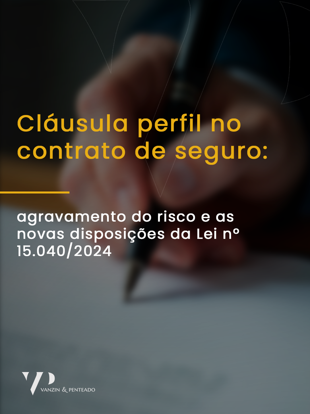 Cl&aacute;usula Perfil no Contrato de Seguro: Agravamento do Risco, Quebra de Perfil e as Novas Disposi&ccedil;&otilde;es da Lei n&ordm; 15.040/2024