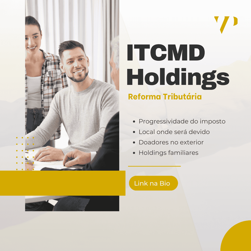 As Alterações no ITCMD sobre Heranças e Doações